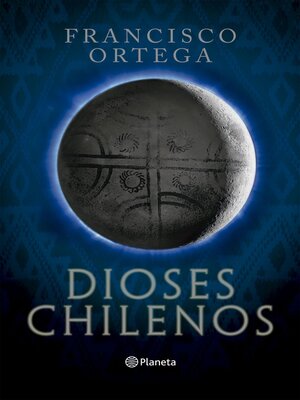 cover image of Dioses chilenos